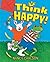 Think Happy!
