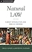 Natural Law: A Brief Introduction and Biblical Defense (Davenant Guides Book 3)