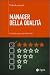 Manager della qualità - Il modello organizzativo ISO 9001 by Erika Leonardi Manager della qualità - Il modello organizzativo ISO 9001 by Erika Leonardi
