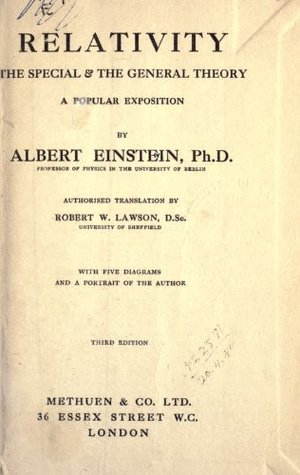 Relativity, The Special and The General Theory: A Popular Exposition