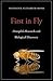 First in Fly: Drosophila Research and Biological Discovery
