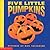 Five Little Pumpkins by Dan Yaccarino