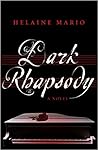Dark Rhapsody