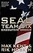 SEAL Team Six: The Novel #7...