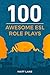 100 Awesome ESL Role Plays