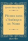 Pêches dans l'Amérique du Nord