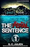 The Feral Sentence, part 1 (The Feral Sentence #1) The Feral Sentence, part 1 (The Feral Sentence #1)