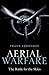 Aerial Warfare: The Battle for the Skies