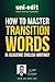 How to master transition words in academic English writing? by Ozy Abram