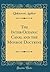 The Inter-Oceanic Canal and the Monroe Doctrine (Classic Reprint)