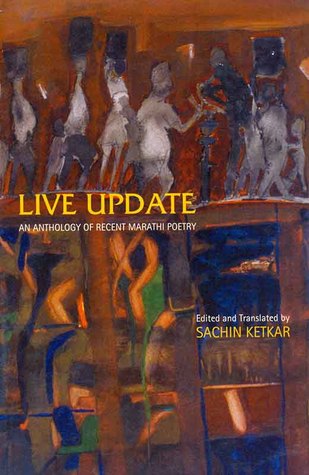 Live Update: An Anthology of Recent Marathi Poetry (Paperback)