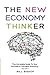 The New Economy Thinker by Bill Bishop