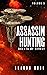Assassin Hunting (Agents of...