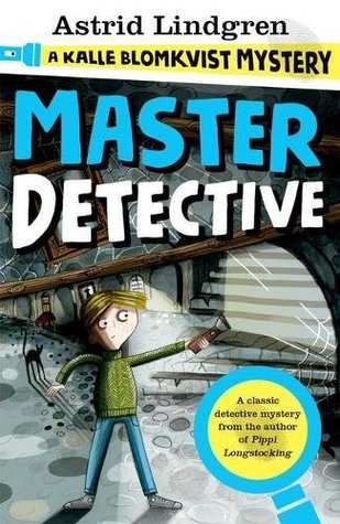 Kalle Blomkvist Mystery Master Detective