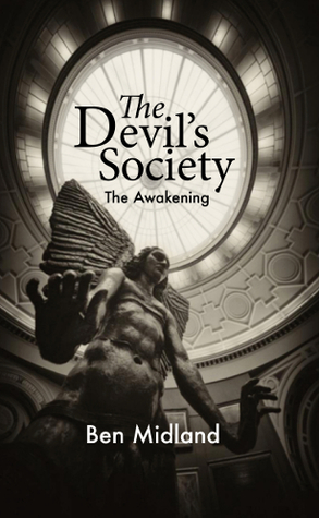 The Devil's Society "The Awakening"
