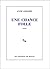 Une chance folle by Anne Godard