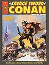 The Savage Sword of Conan collection n. 1 by Roy Thomas
