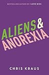 Book cover for Aliens & Anorexia