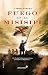 Fuego en el misisipi (Spanish Edition)