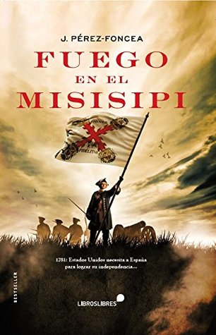 Fuego en el misisipi (Spanish Edition)