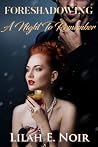 Foreshadowing: A Night To Remember Foreshadowing: A Night To Remember