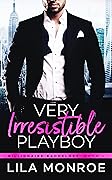 Very Irresistible Playboy