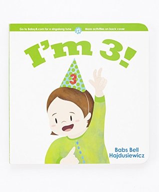 I'm 3! (Board book)