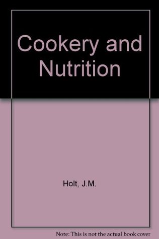 Cookery and Nutrition (Hardcover)
