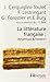 La littérature française : dynamique & histoire : Tome 1