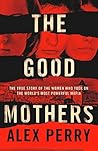 The Good Mothers:...