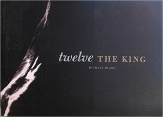 Twelve: The King