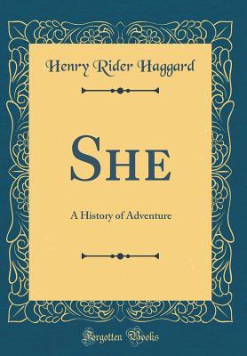 She: A History of Adventure