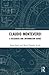 Claudio Monteverdi: A Research and Information Guide (Routledge Music Bibliographies)