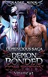 Demencious Saga by Sadie Sins