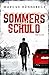 Sommers Schuld (Lukas Somme...