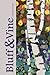 Bluff & Vine: Issue One: Fa...
