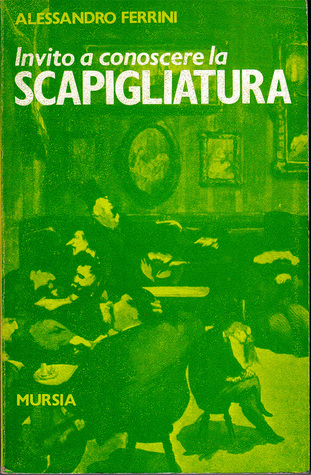 Invito a conoscere la scapigliatura (Paperback)