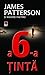 A 6-a ţintă by James  Patterson