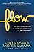 Flow by Ted Kallman