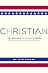 Christian: The Politics of a Word in America