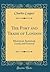 The Port and Trade of London: Historical, Statistical, Local, and General (Classic Reprint)