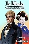 The Hollander: Forbidden Love in Feudal Japan