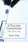 A Failing Condition (The Five, #3)