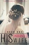 His Unwanted Wife