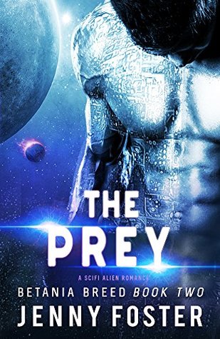 The Prey (Betania Breed, #2)