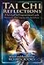 Tai Chi Reflections by Richard Crookes
