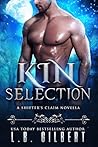 Kin Selection (A Shifter’s Claim, #1)