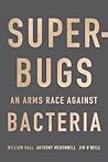 Superbugs by William Hall