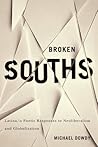 Broken Souths: La...