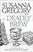 A Deadly Brew: The Fourth Chronicle of Matthew Bartholomew